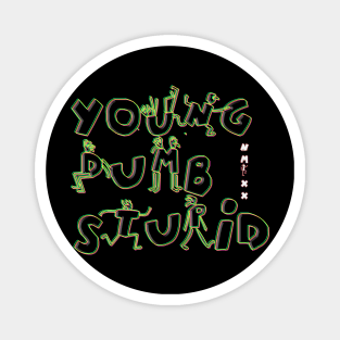 NMIXX Young Dumb Stupid Magnet